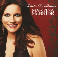 Martina McBride - White Christmas [2009]